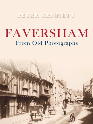 cover image of Faversham From Old Photographs